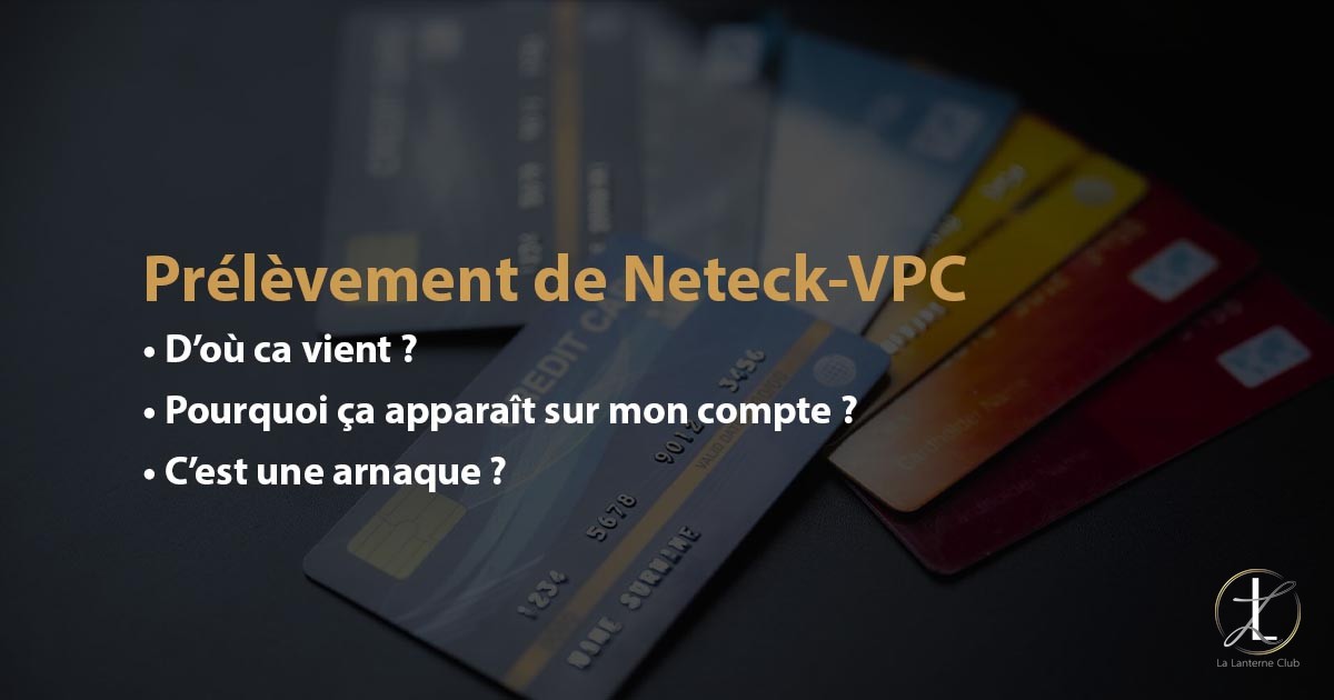 neteck-vpc levallois-per cest-what? why? Is it a scam ?