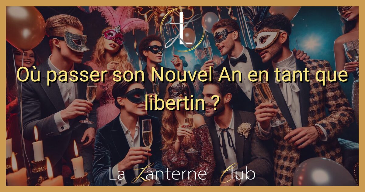 nouvel an libertin