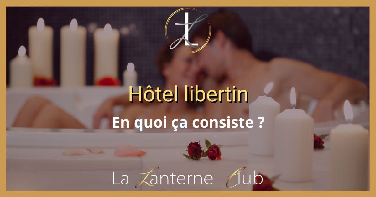 hotel libertin