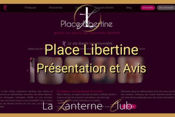 place libertine avis