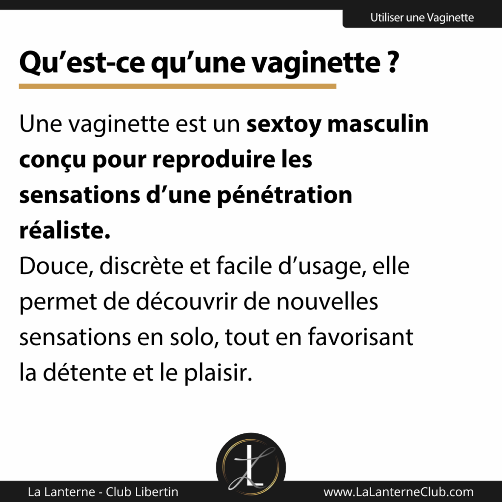 definition vaginette fonctionnement